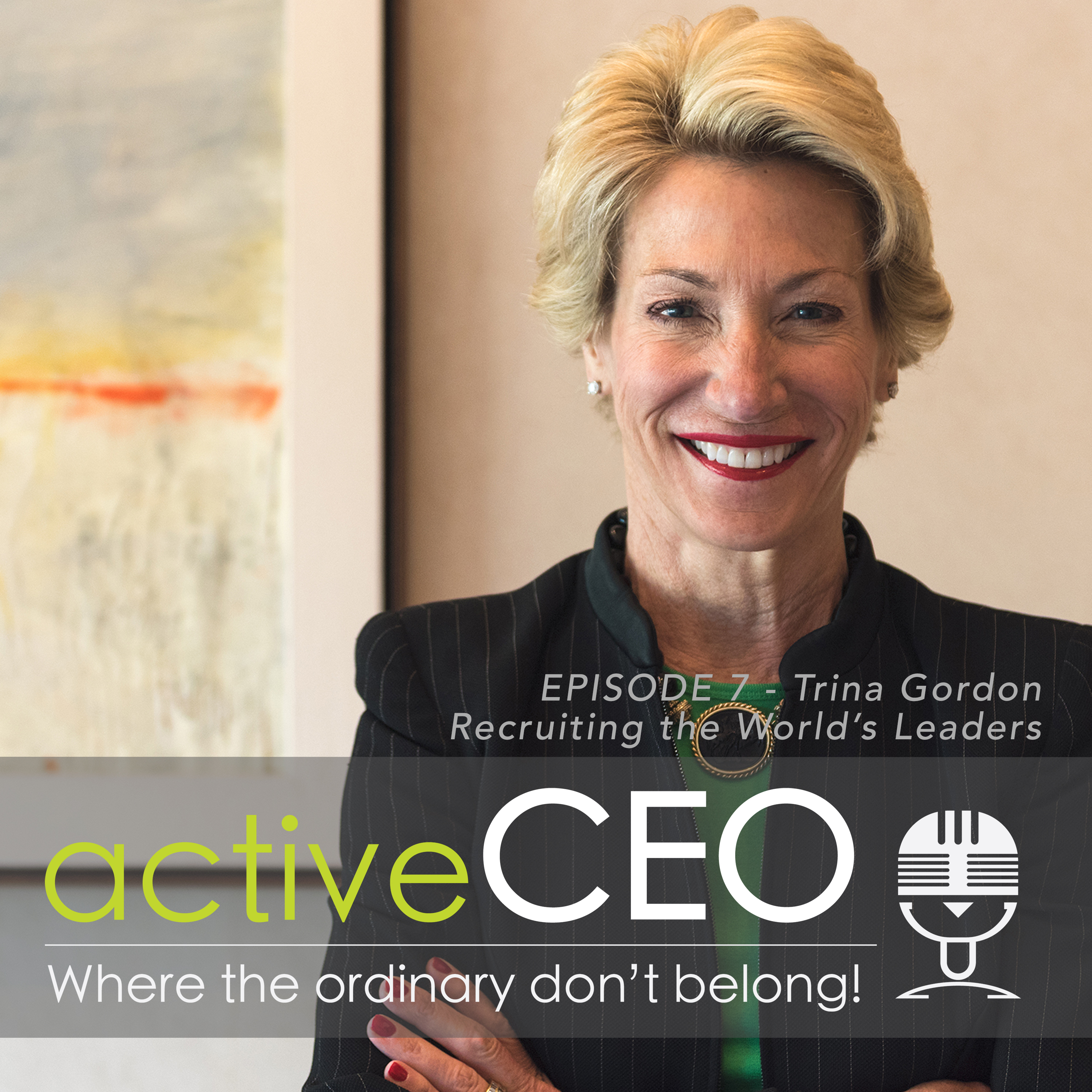 active CEO Episode 7 - Trina Gordon